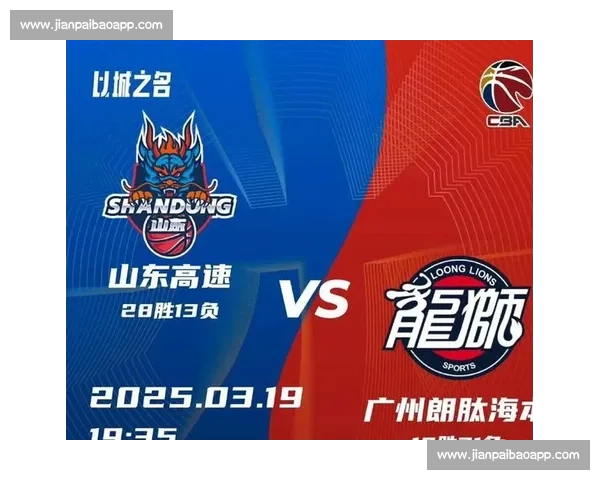 CBA焦点对决比分揭晓强队博弈引爆联赛新格局悬念迭起之夜 CBA焦点对决比分揭晓强队博弈引爆联赛新格局悬念迭起之夜