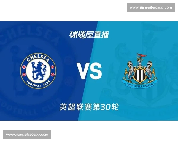 英超精彩赛事在线观看平台推荐与最新赛程直播指南 英超精彩赛事在线观看平台推荐与最新赛程直播指南